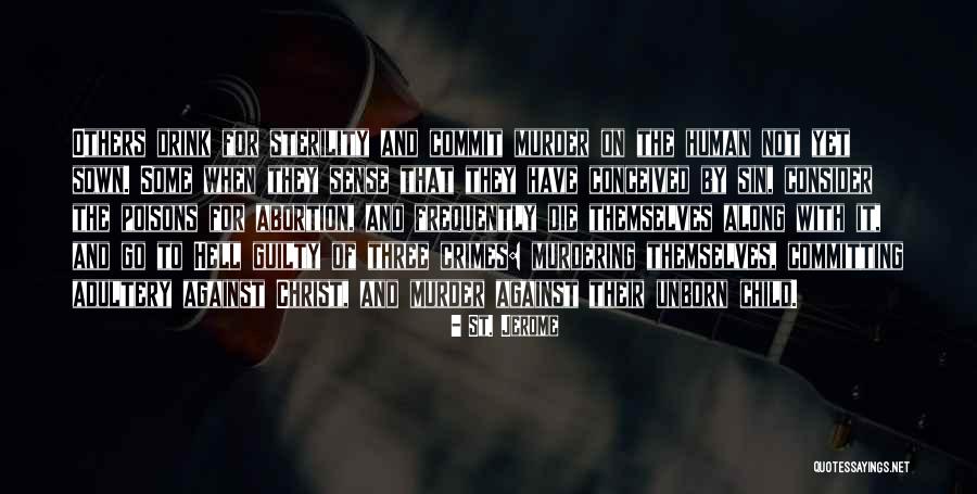 Adultery Quotes By St. Jerome Adultery Quotes By St. Jerome
