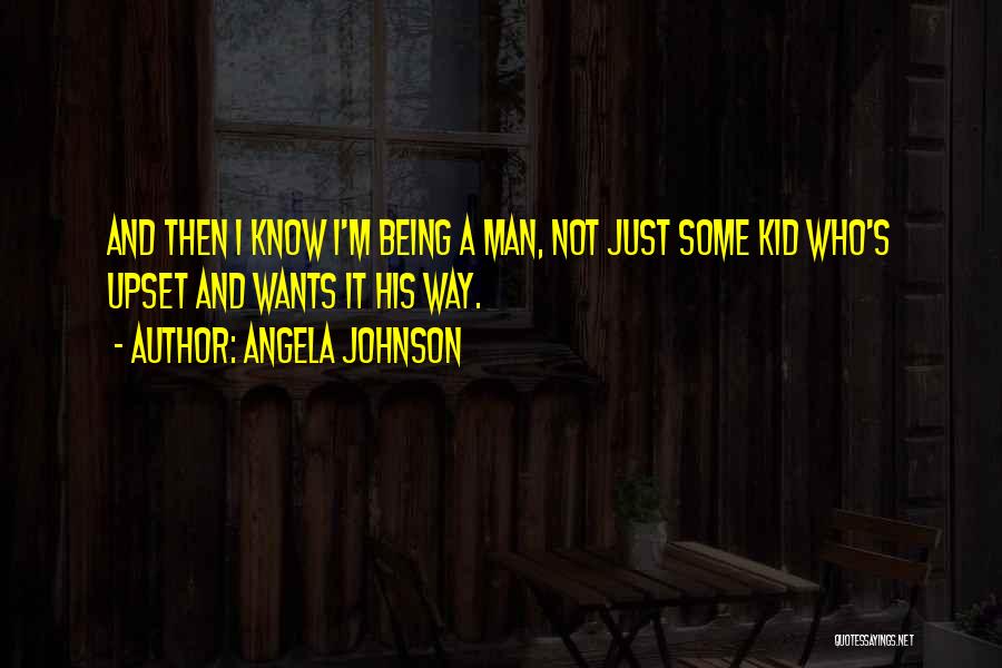 Adults Growing Up Quotes By Angela Johnson