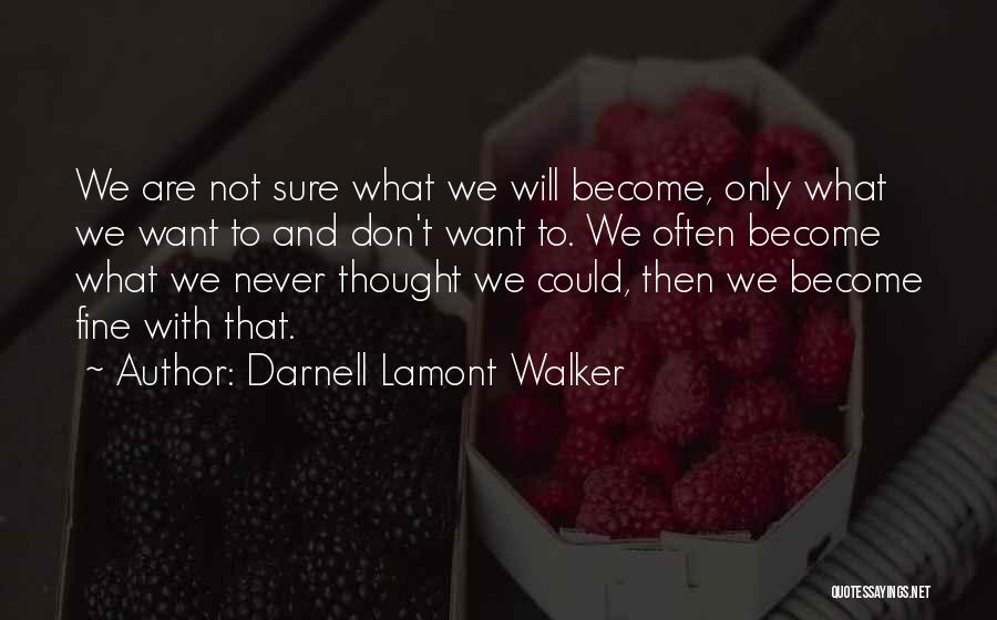 Adults Growing Up Quotes By Darnell Lamont Walker