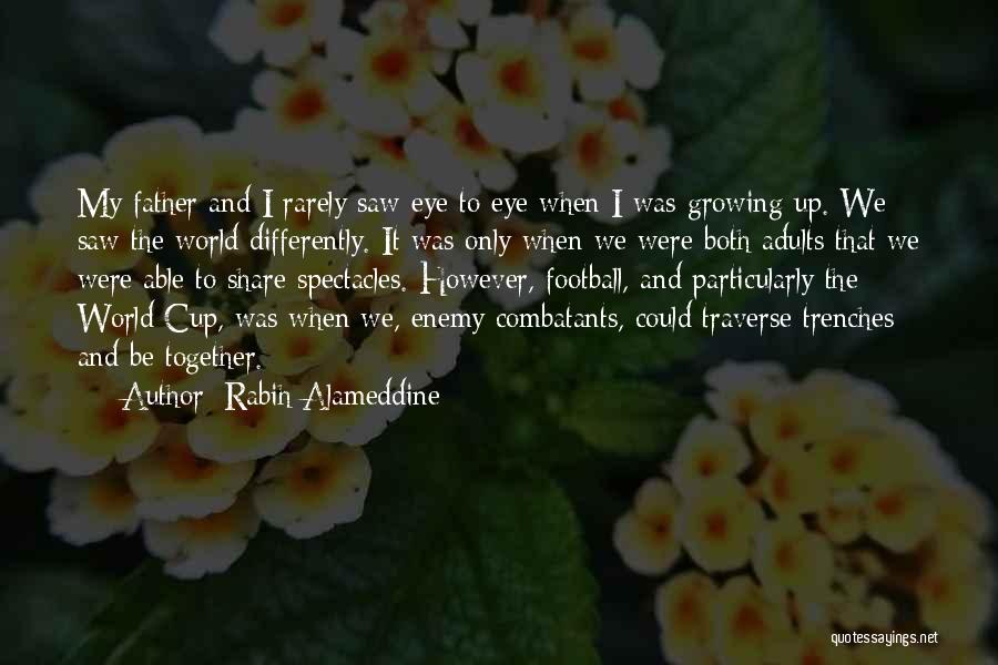 Adults Growing Up Quotes By Rabih Alameddine