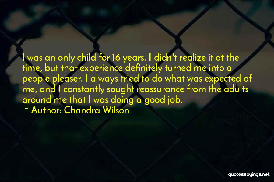 Adults Only Quotes By Chandra Wilson