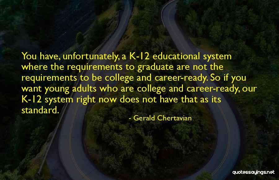 Adults Quotes By Gerald Chertavian Adults Quotes By Gerald Chertavian