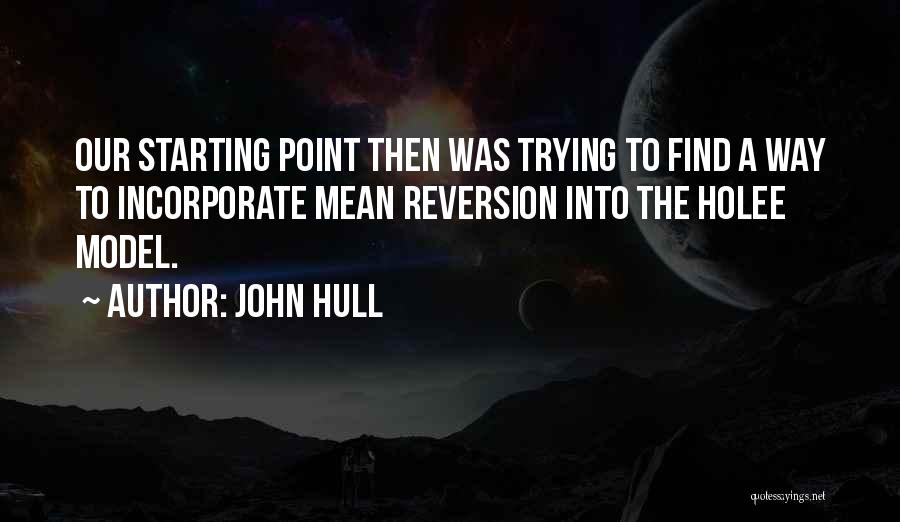 Adults Reading Ya Quotes By John Hull