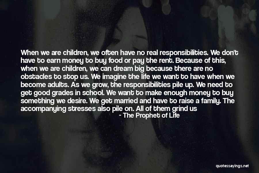 Adults That Need To Grow Up Quotes By The Prophet Of Life Adults That Need To Grow Up Quotes By The Prophet Of Life