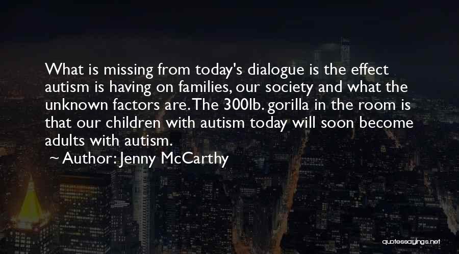 Adults With Autism Quotes By Jenny McCarthy