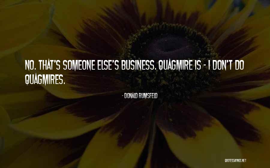 Adumbrated Quotes By Donald Rumsfeld Adumbrated Quotes By Donald Rumsfeld