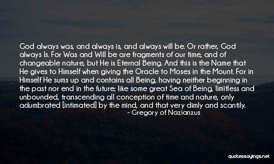 Adumbrated Quotes By Gregory Of Nazianzus Adumbrated Quotes By Gregory Of Nazianzus