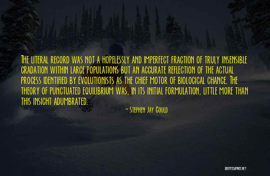 Adumbrated Quotes By Stephen Jay Gould Adumbrated Quotes By Stephen Jay Gould