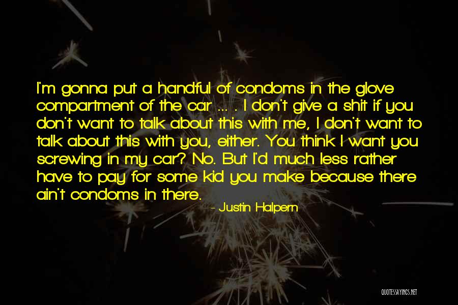 Adunate Quotes By Justin Halpern Adunate Quotes By Justin Halpern