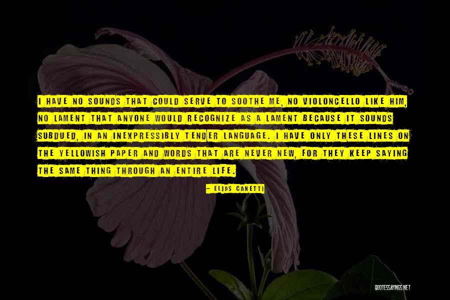 Adusumilli Rajesh Quotes By Elias Canetti Adusumilli Rajesh Quotes By Elias Canetti
