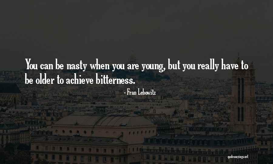 Advadhuta Quotes By Fran Lebowitz Advadhuta Quotes By Fran Lebowitz