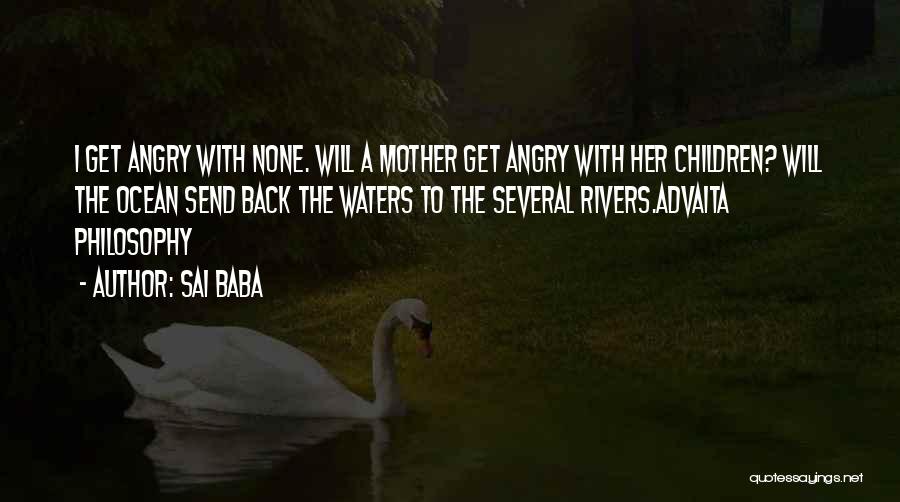 Advaita One Thing Quotes By Sai Baba