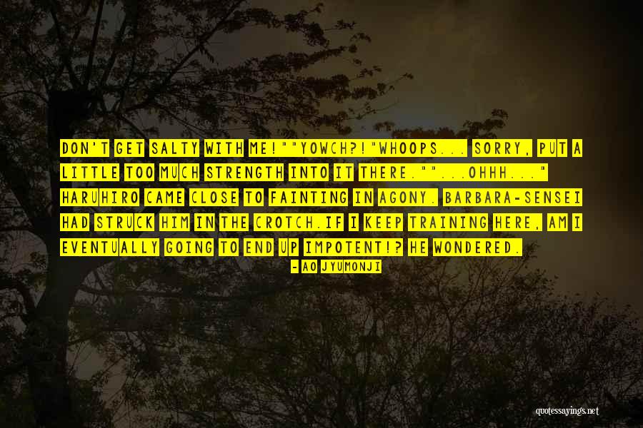 Advance And Survive Quotes By Ao Jyumonji Advance And Survive Quotes By Ao Jyumonji