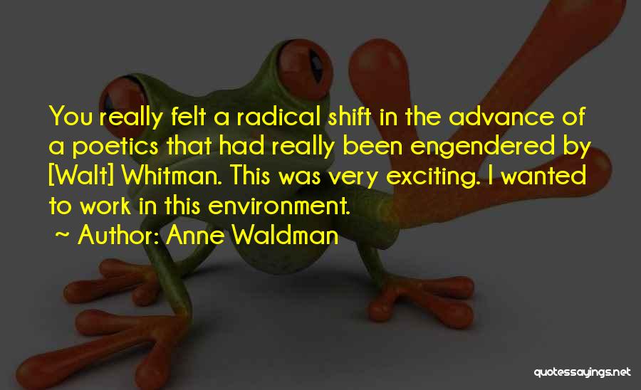 Advance Quotes By Anne Waldman