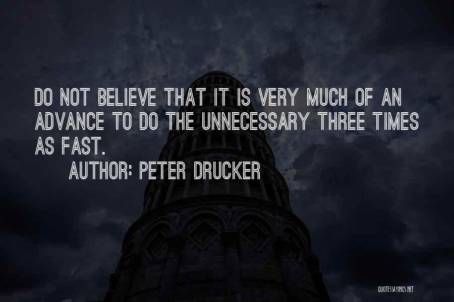 Advance Quotes By Peter Drucker