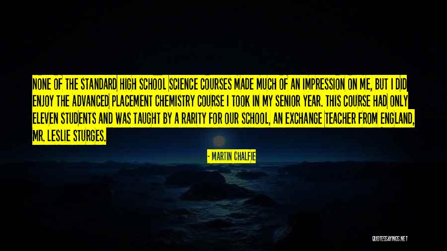 Advanced Science Quotes By Martin Chalfie Advanced Science Quotes By Martin Chalfie