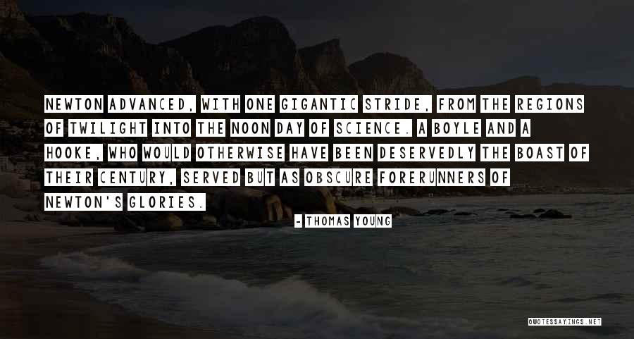 Advanced Science Quotes By Thomas Young Advanced Science Quotes By Thomas Young