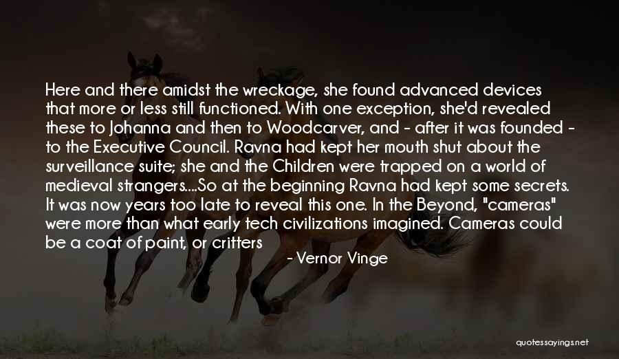 Advanced Science Quotes By Vernor Vinge Advanced Science Quotes By Vernor Vinge