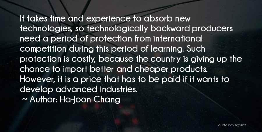 Advanced Technology Quotes By Ha-Joon Chang