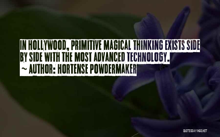 Advanced Technology Quotes By Hortense Powdermaker