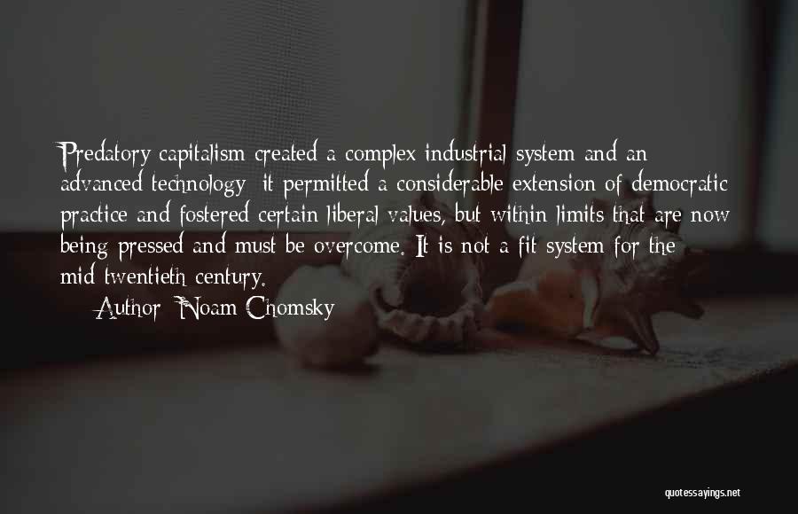 Advanced Technology Quotes By Noam Chomsky