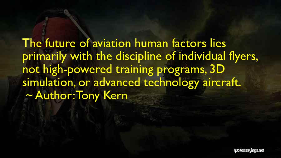 Advanced Technology Quotes By Tony Kern