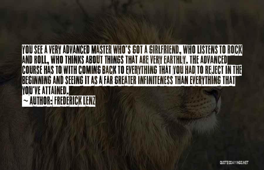 Advanced Thinking Quotes By Frederick Lenz