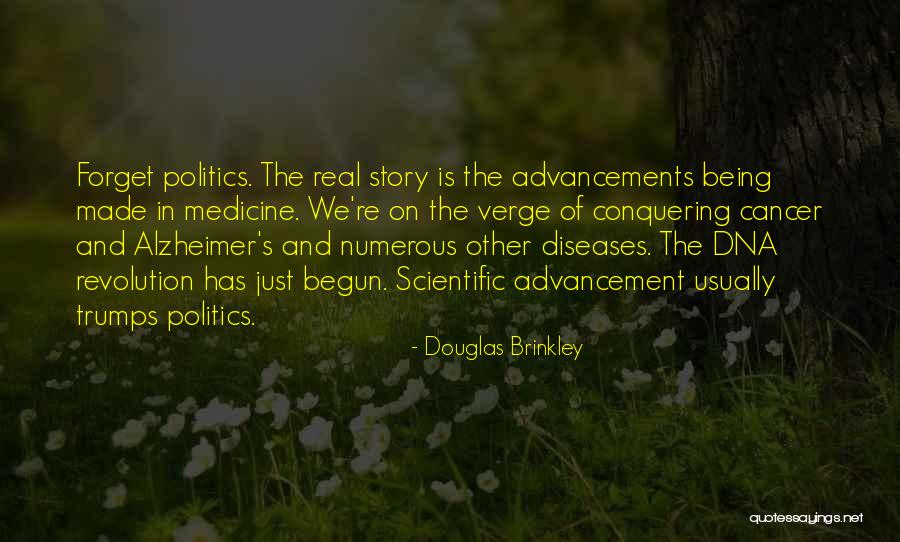 Advancements Quotes By Douglas Brinkley Advancements Quotes By Douglas Brinkley