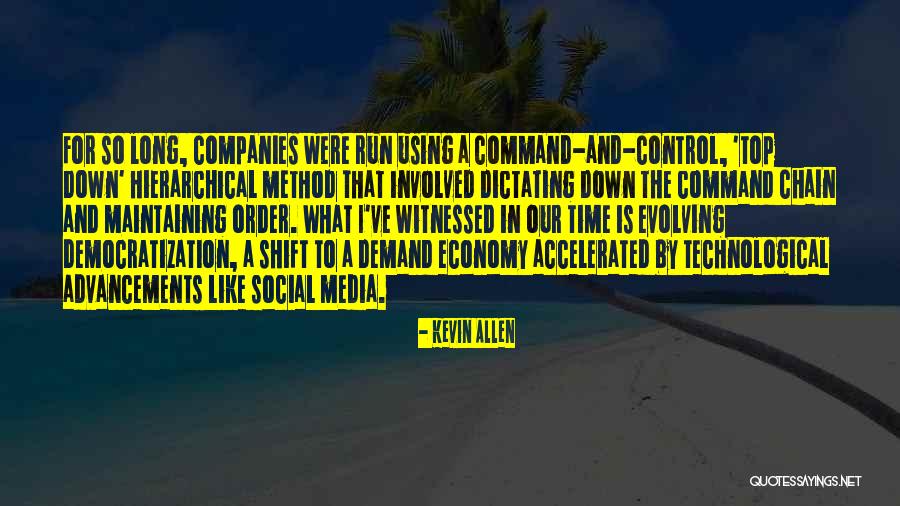 Advancements Quotes By Kevin Allen Advancements Quotes By Kevin Allen