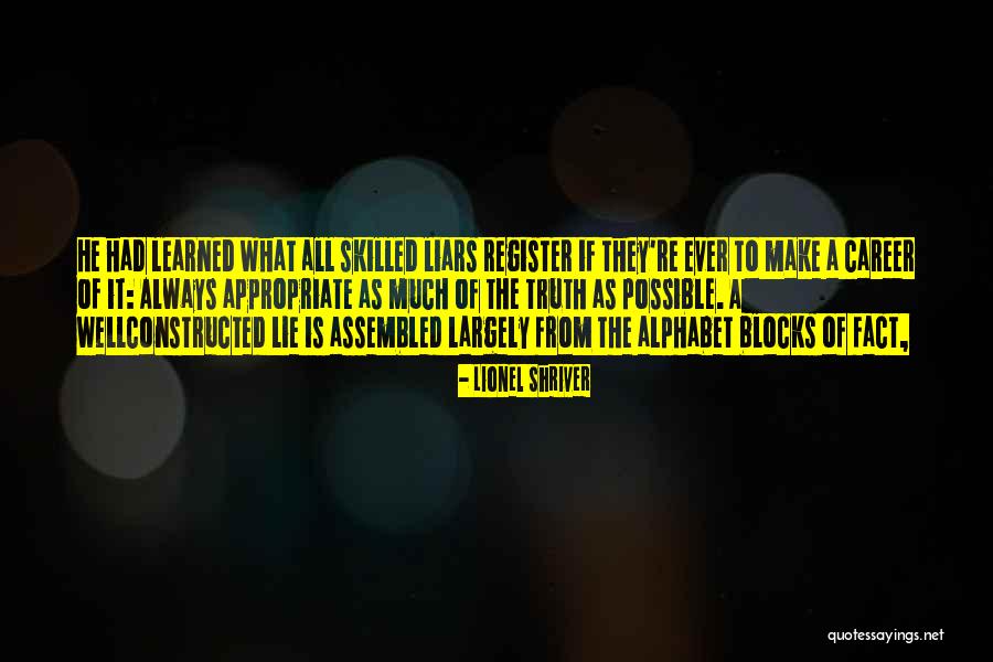 Advancesto Quotes By Lionel Shriver Advancesto Quotes By Lionel Shriver