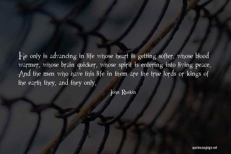 Advancing In Life Quotes By John Ruskin