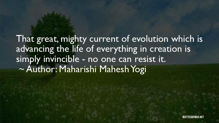 Advancing In Life Quotes By Maharishi Mahesh Yogi