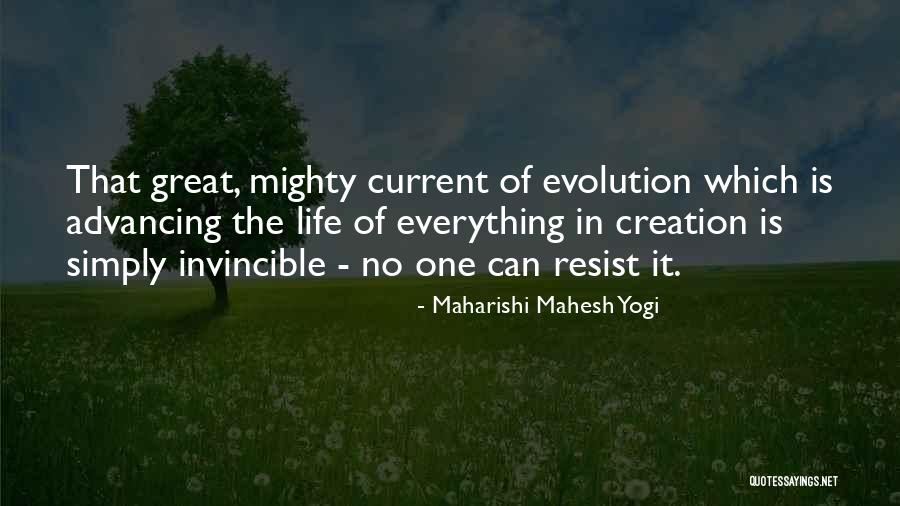 Advancing In Life Quotes By Maharishi Mahesh Yogi