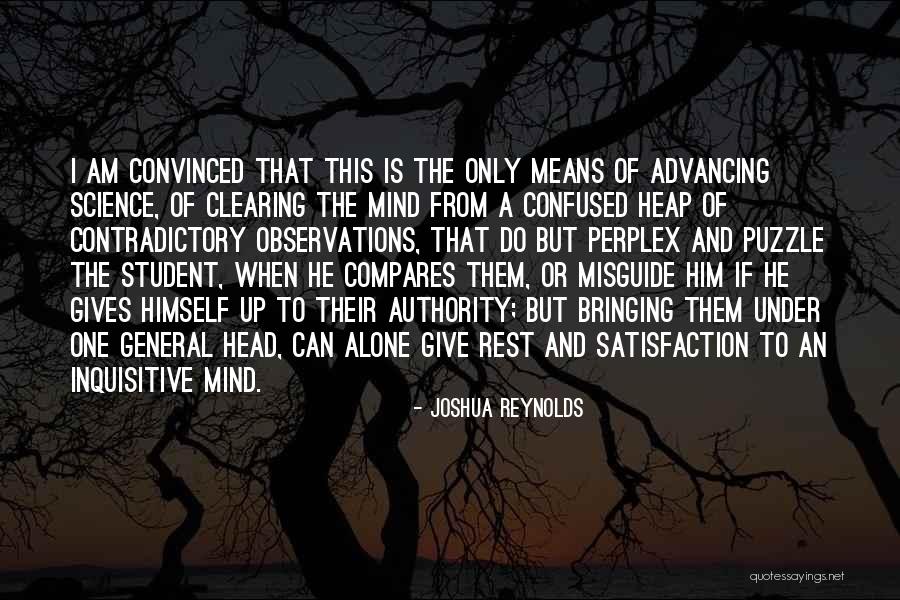 Advancing In Science Quotes By Joshua Reynolds Advancing In Science Quotes By Joshua Reynolds
