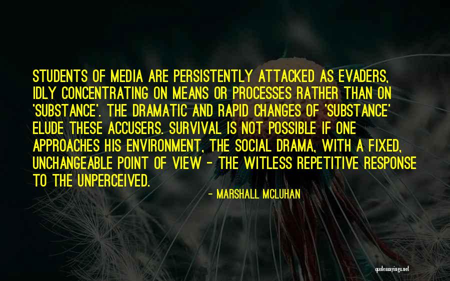 Advancing In Science Quotes By Marshall McLuhan Advancing In Science Quotes By Marshall McLuhan