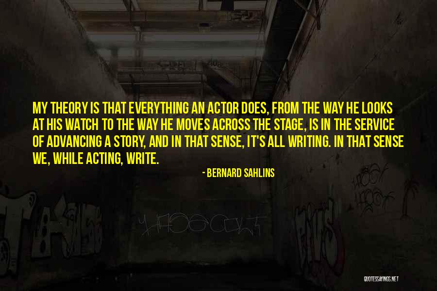 Advancing Quotes By Bernard Sahlins