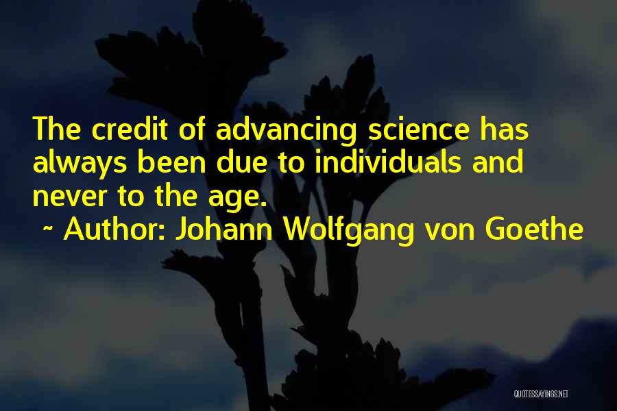 Advancing Quotes By Johann Wolfgang Von Goethe