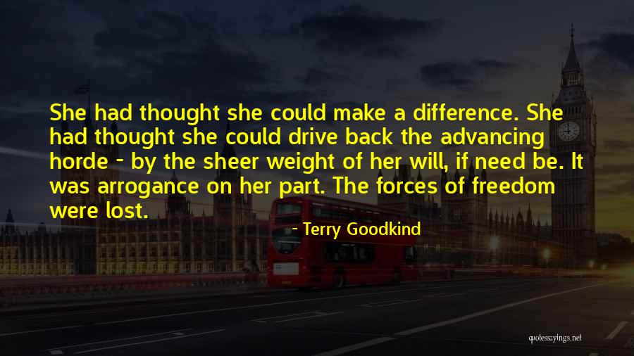 Advancing Quotes By Terry Goodkind