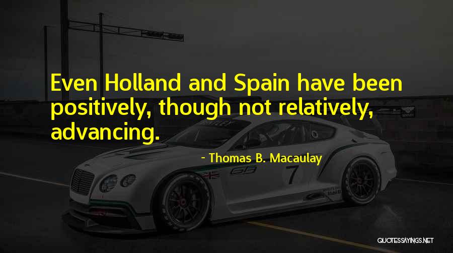 Advancing Quotes By Thomas B. Macaulay