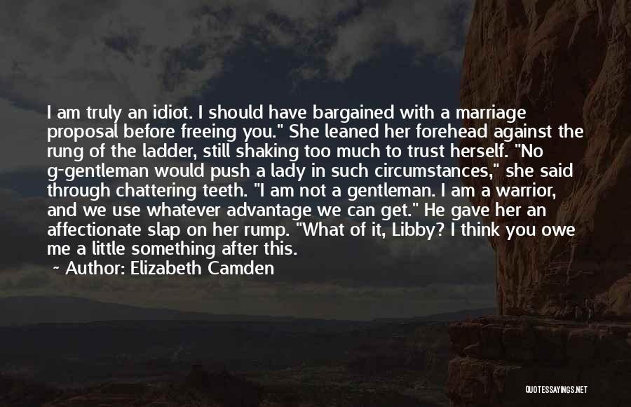 Advantage Of Marriage Quotes By Elizabeth Camden