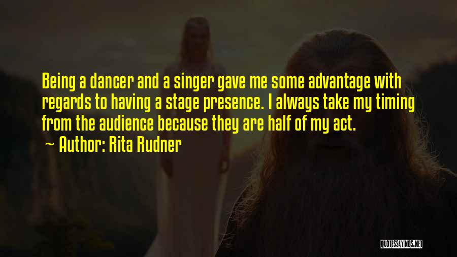 Advantage Of Me Quotes By Rita Rudner