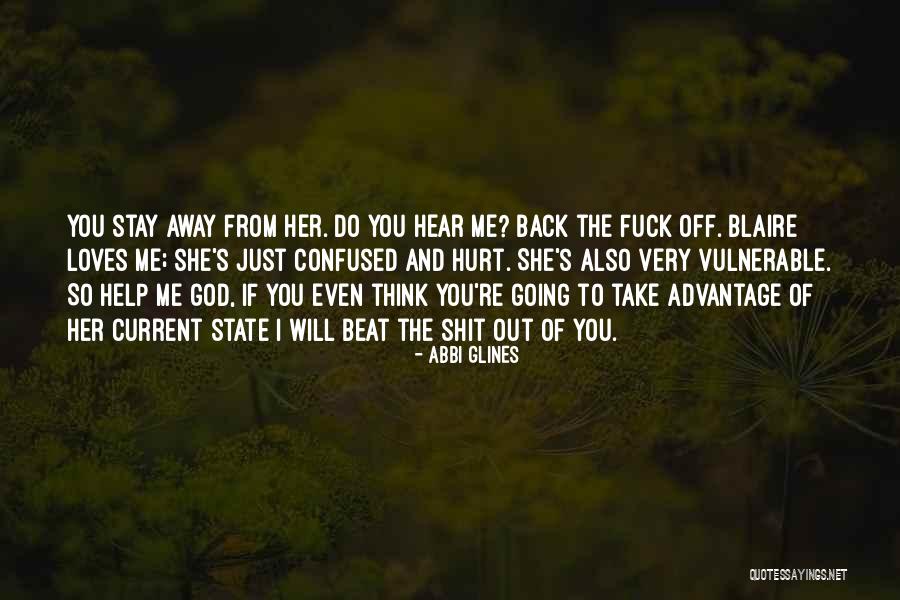 Advantage Of Quotes By Abbi Glines