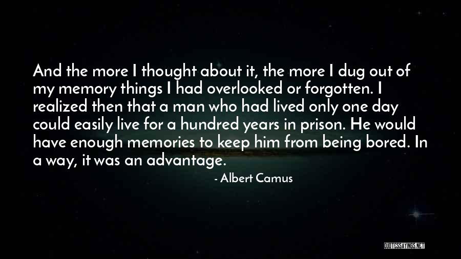 Advantage Of Quotes By Albert Camus