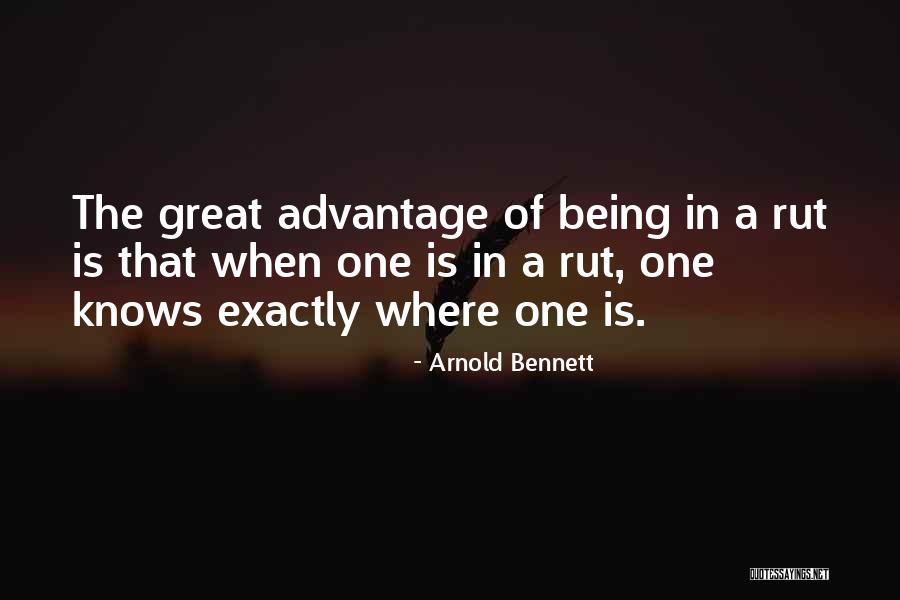 Advantage Of Quotes By Arnold Bennett