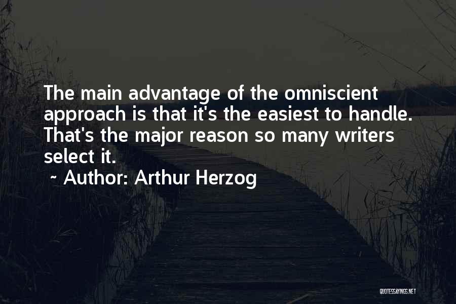Advantage Of Quotes By Arthur Herzog