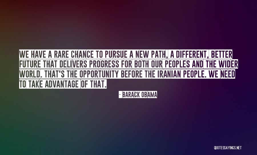 Advantage Of Quotes By Barack Obama