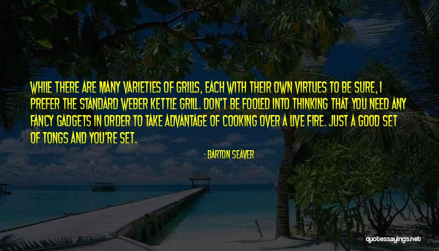 Advantage Of Quotes By Barton Seaver