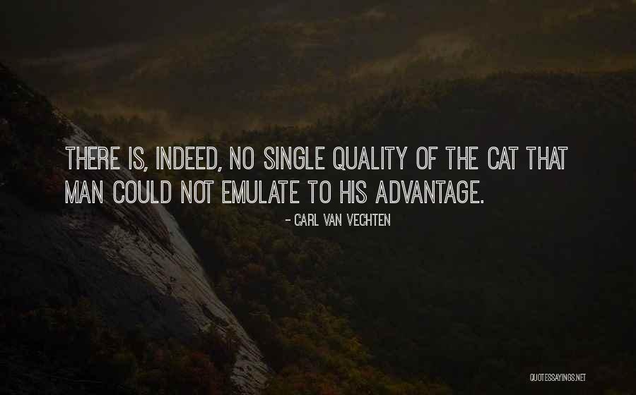 Advantage Of Quotes By Carl Van Vechten