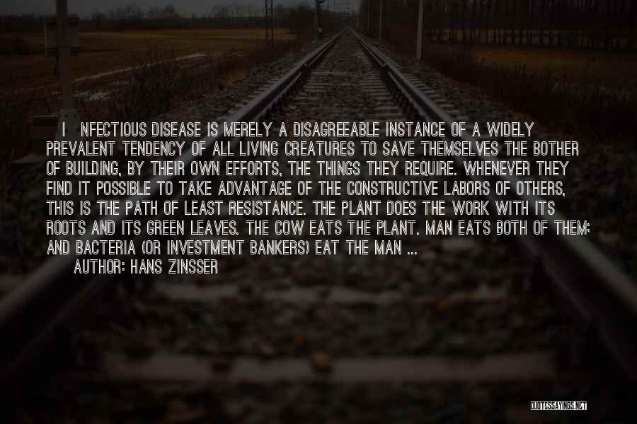Advantage Of Quotes By Hans Zinsser