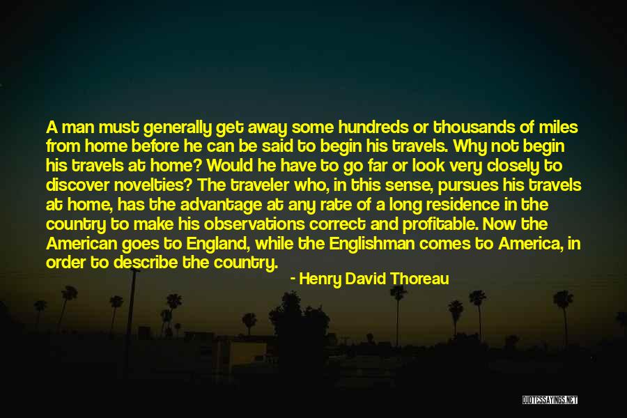 Advantage Of Quotes By Henry David Thoreau